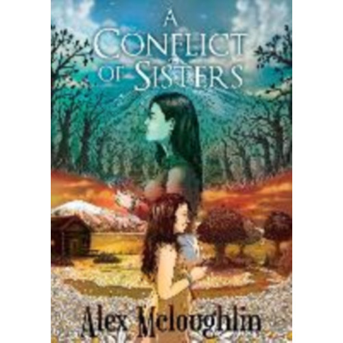 Chronos Publishing A Conflict Of Sisters (häftad, eng)