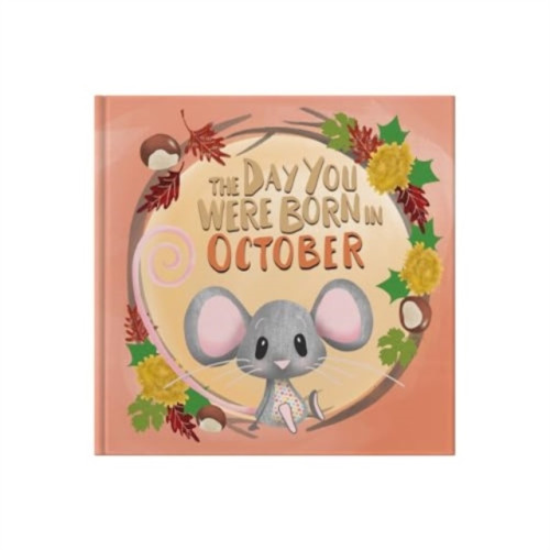 FROM YOU TO ME The Day You Were Born In October. . . (inbunden, eng)