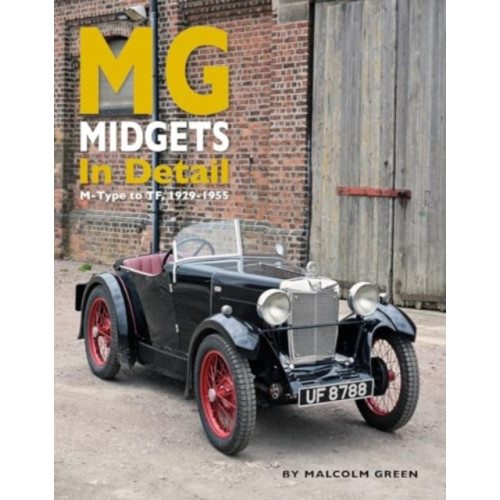 Herridge & Sons Ltd MG Midgets In Detail (inbunden, eng)