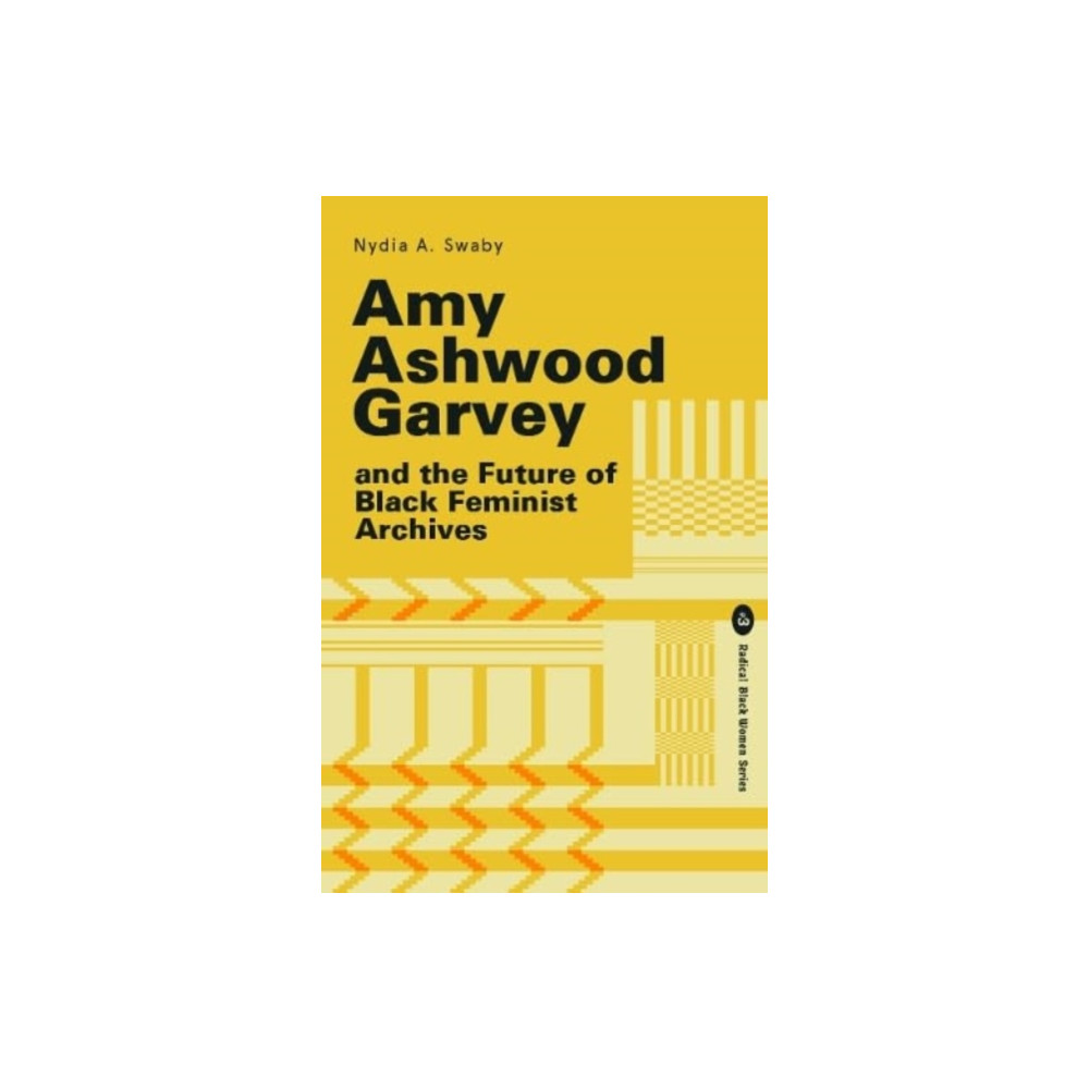 Produktbild för Amy Ashwood Garvey and the Future of Black Feminist Archives (häftad, eng)