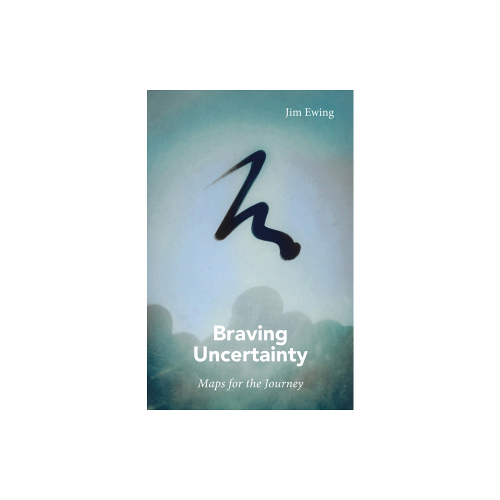 Produktbild för Braving Uncertainty (häftad, eng)