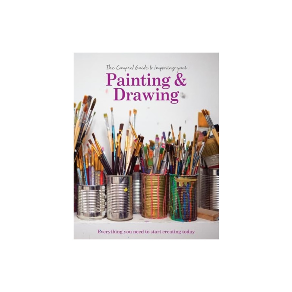 Produktbild för The Compact Guide to Improving your Painting and Drawing (inbunden, eng)