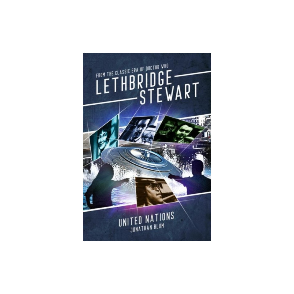 Produktbild för Lethbridge-Stewart: United Nations (häftad, eng)