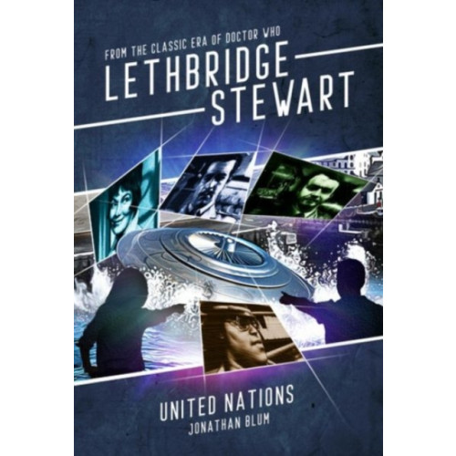 Candy Jar Books Lethbridge-Stewart: United Nations (häftad, eng)