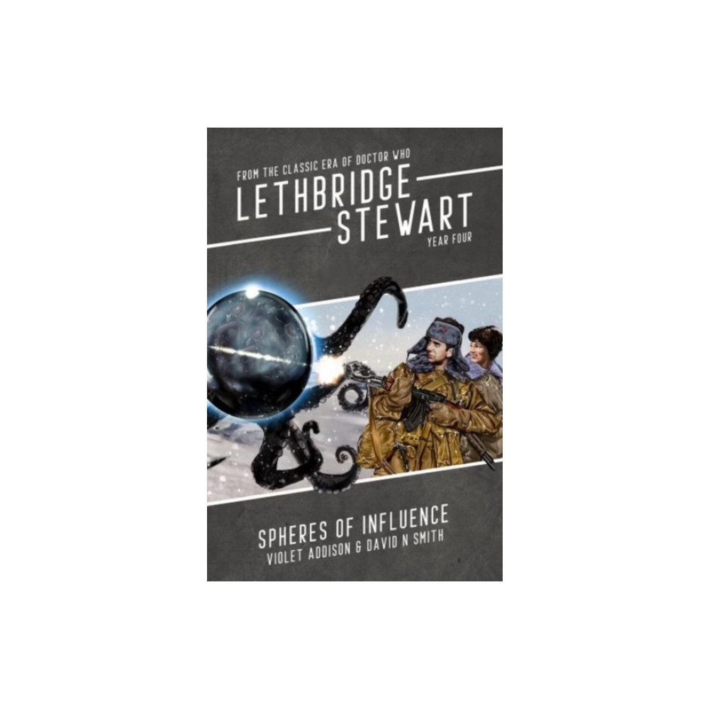 Produktbild för Lethbridge-Stewart: Spheres of Influence (häftad, eng)