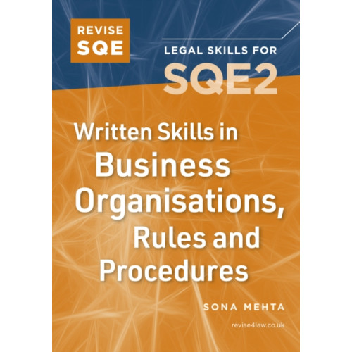 Fink Publishing Ltd Revise SQE Written Skills for SQE2: Questions & Answers in Business Law and Practice (häftad, eng)