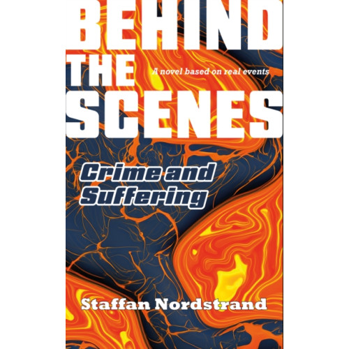 i2i Publishing Crime and Suffering (Behind the Scenes Book 1) (häftad, eng)