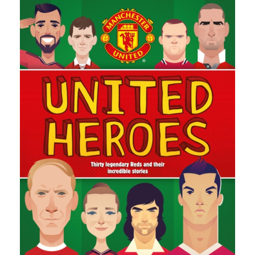 Reach plc Manchester United Heroes (häftad, eng)