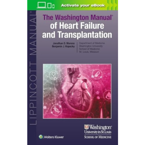 Wolters Kluwer Health The Washington Manual of Heart Failure and Transplantation (häftad, eng)