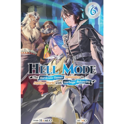 J-Novel Club Hell Mode, Vol. 6 (häftad, eng)