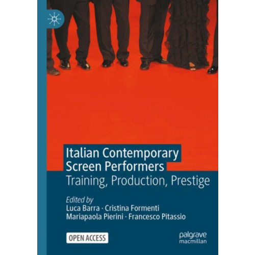 Springer International Publishing AG Italian Contemporary Screen Performers (inbunden, eng)