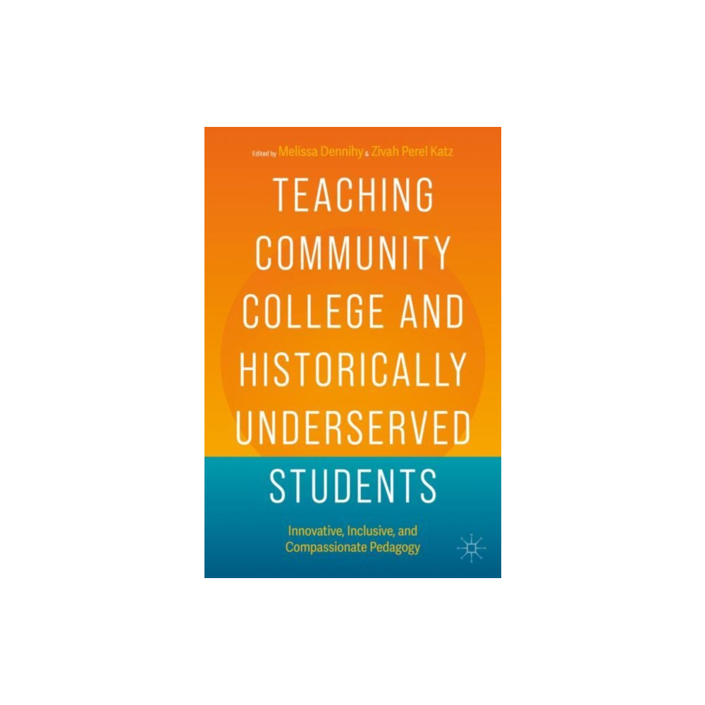 Produktbild för Teaching Community College and Historically Underserved Students (häftad, eng)