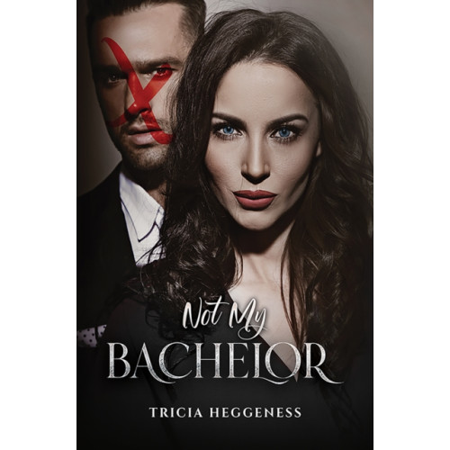 Austin Macauley Publishers LLC Not My Bachelor (häftad, eng)