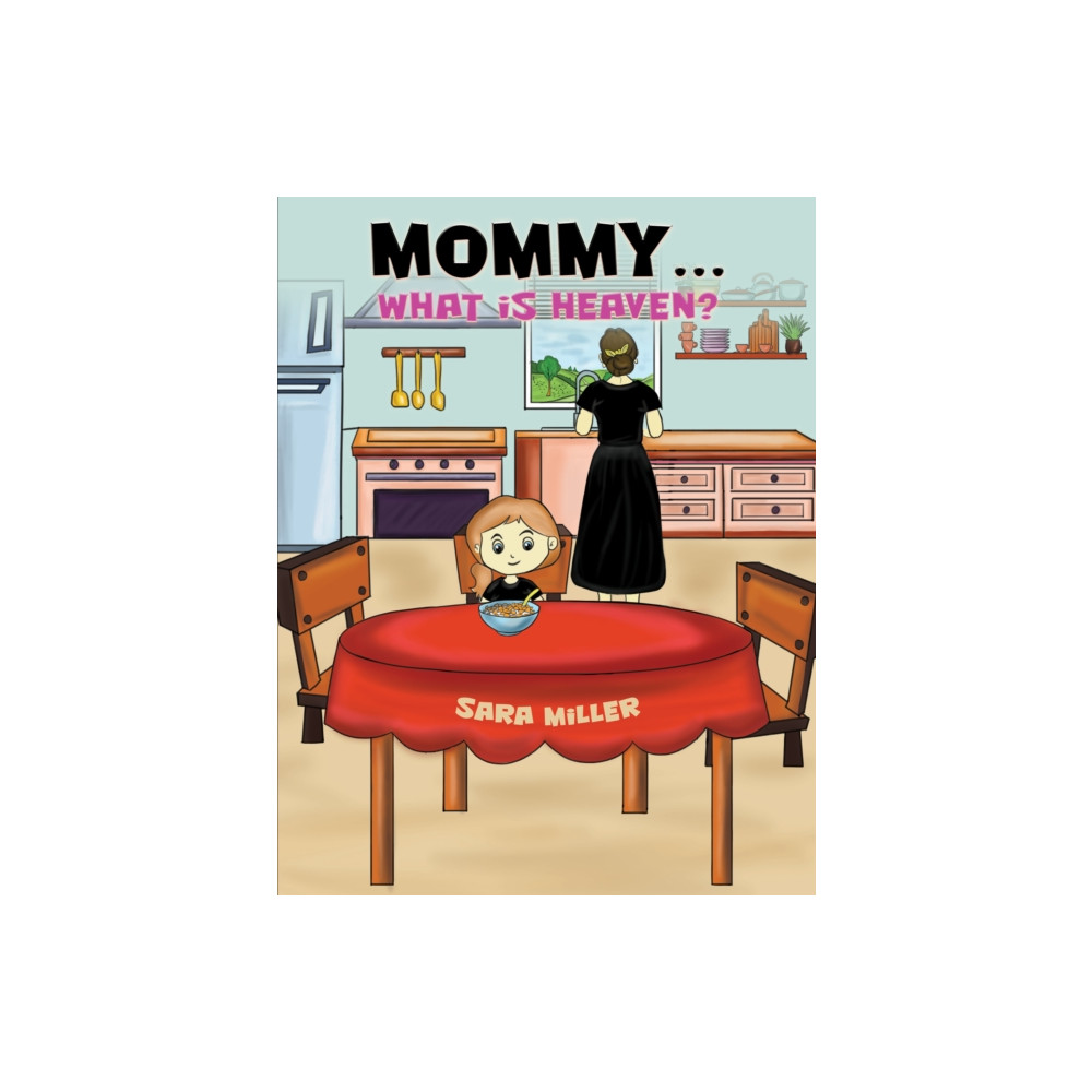 Produktbild för Mommy…What is Heaven? (häftad, eng)