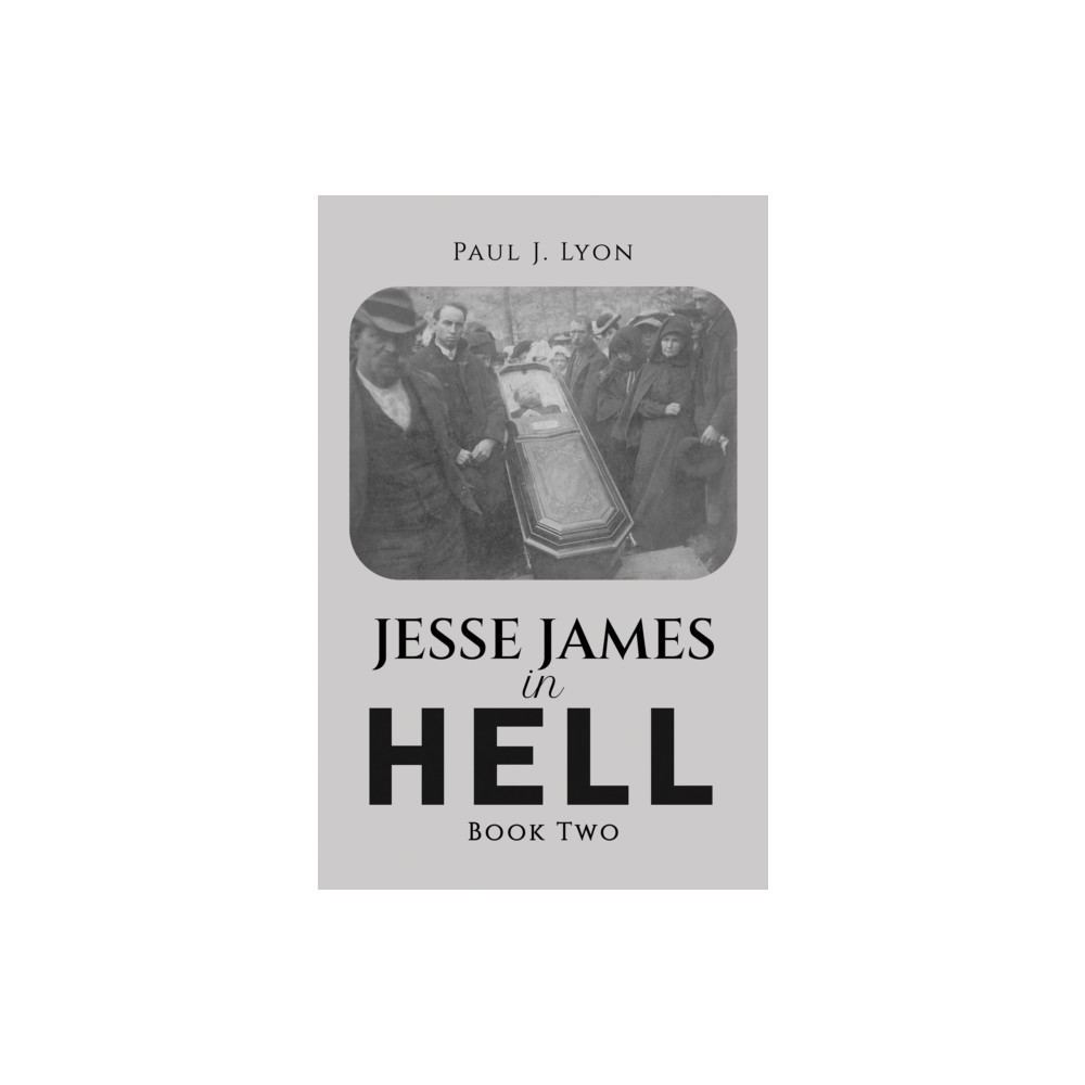 Produktbild för Jesse James in Hell – Book Two (häftad, eng)