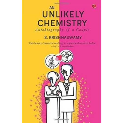Rupa Publications India Pvt. Ltd An Unlikely Chemistry (häftad, eng)