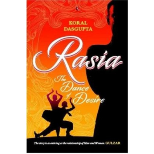 Rupa Publications India Pvt. Ltd Rasia (häftad, eng)
