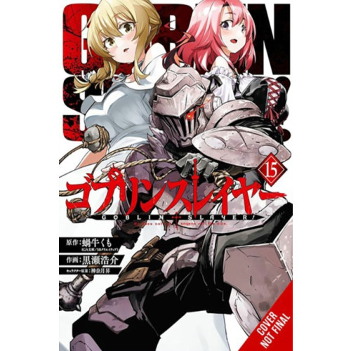 Little, Brown & Company Goblin Slayer, Vol. 15 (manga) (häftad, eng)