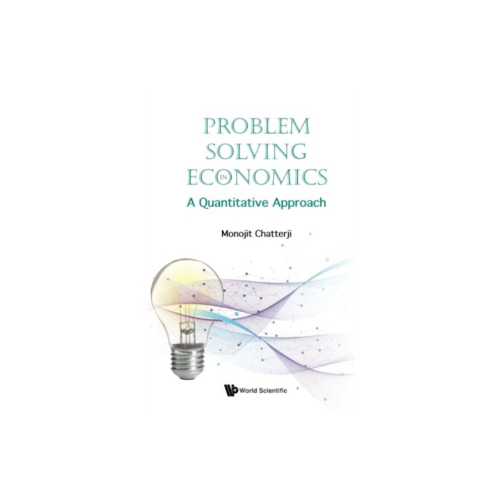 Produktbild för Problem Solving In Economics: A Quantitative Approach (inbunden, eng)