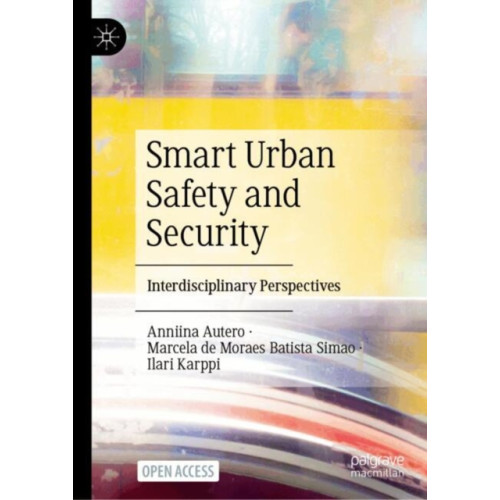 Springer Verlag, Singapore Smart Urban Safety and Security (inbunden, eng)