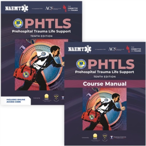 Jones and Bartlett Publishers, Inc PHTLS: Prehospital Trauma Life Support (Print) with Course Manual (Print) (häftad, eng)