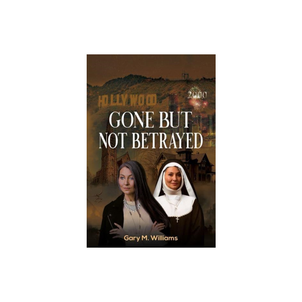 Produktbild för Gone But Not Betrayed (häftad, eng)