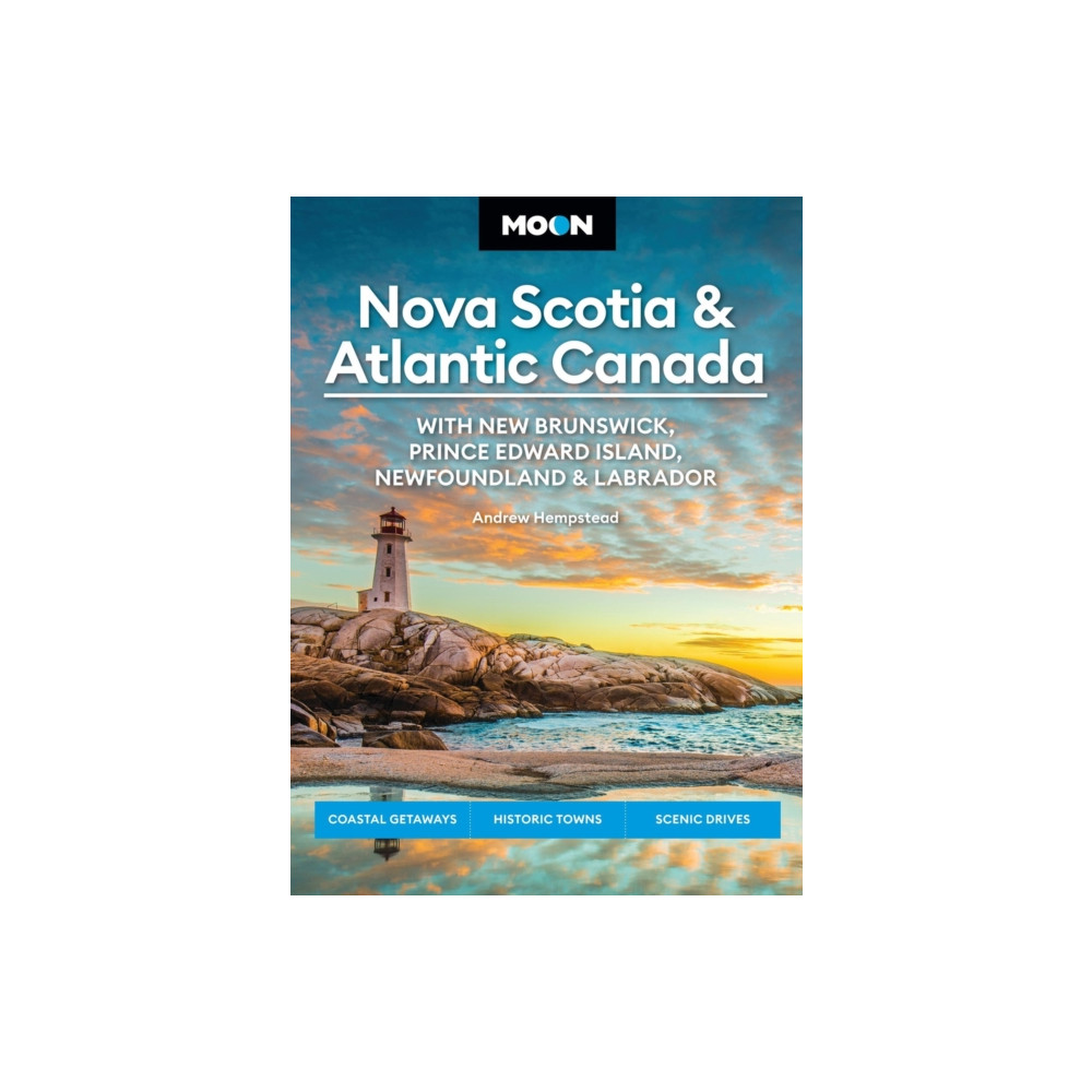 Produktbild för Moon Nova Scotia & Atlantic Canada: With New Brunswick, Prince Edward Island, Newfoundland & Labrador (häftad, eng)