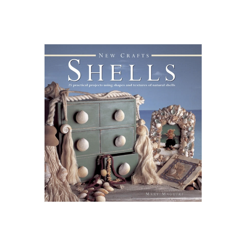 Produktbild för New Crafts: Shells: 25 Practical Projects Using Shapes and Textures of Natural Shells (inbunden, eng)