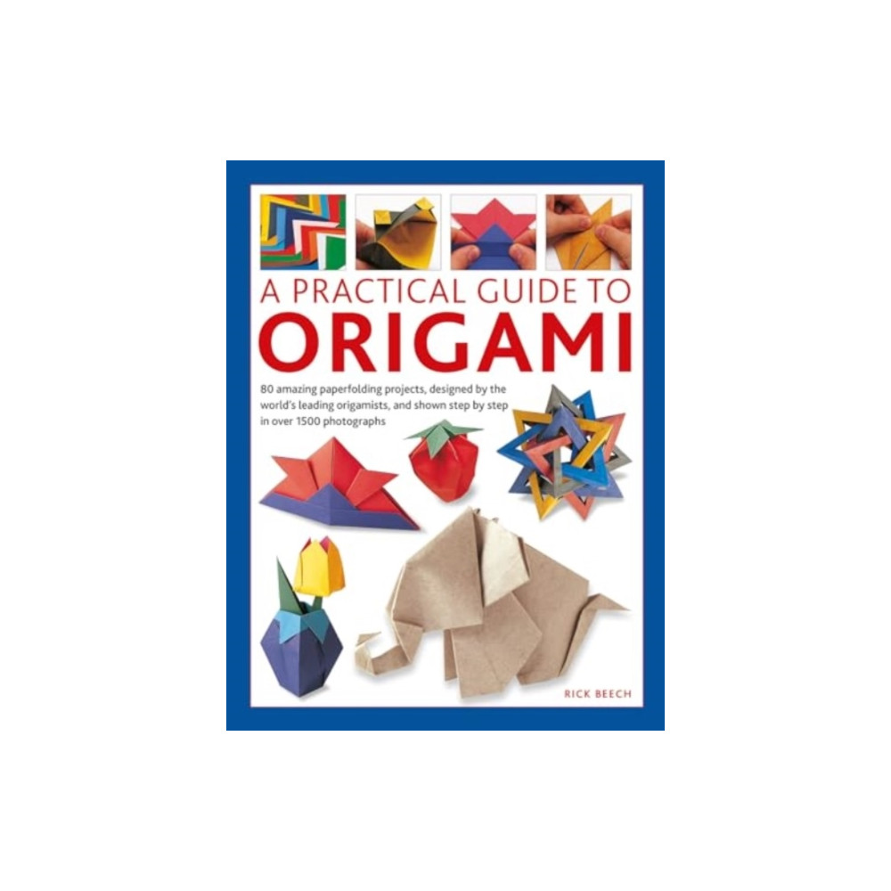 Produktbild för Origami, A Practical Guide to (inbunden, eng)