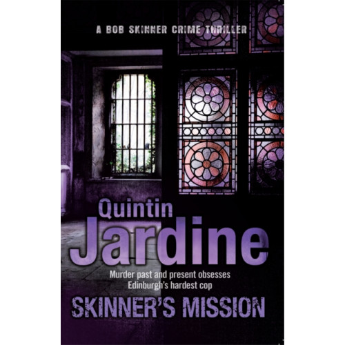 Headline Publishing Group Skinner's Mission (Bob Skinner series, Book 6) (häftad, eng)