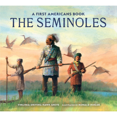 Holiday House Inc The Seminoles (inbunden, eng)