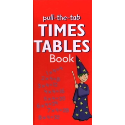 Anness publishing Pull-the-Tab Times Table Book (inbunden, eng)