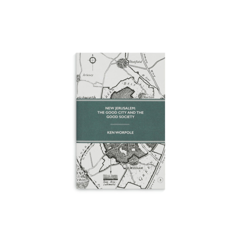Produktbild för New Jerusalem: The Good City and the Good Society (inbunden, eng)