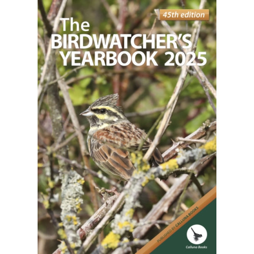 Calluna Books The Birdwatcher's Yearbook 2025 (häftad, eng)