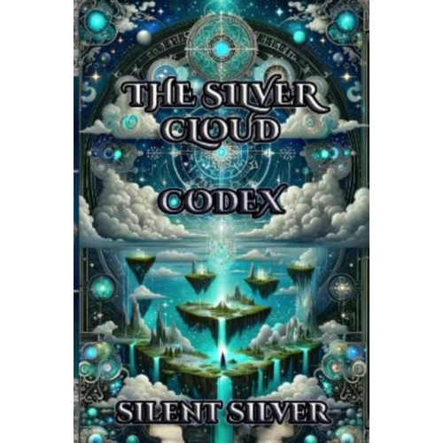 Silent Silver The Silver Cloud Codex (häftad, eng)