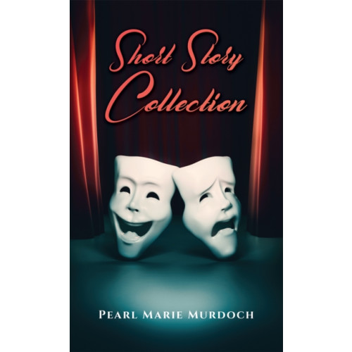 Austin Macauley Publishers Short Story Collection (häftad, eng)