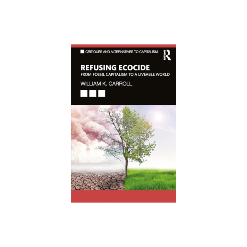 Produktbild för Refusing Ecocide (häftad, eng)