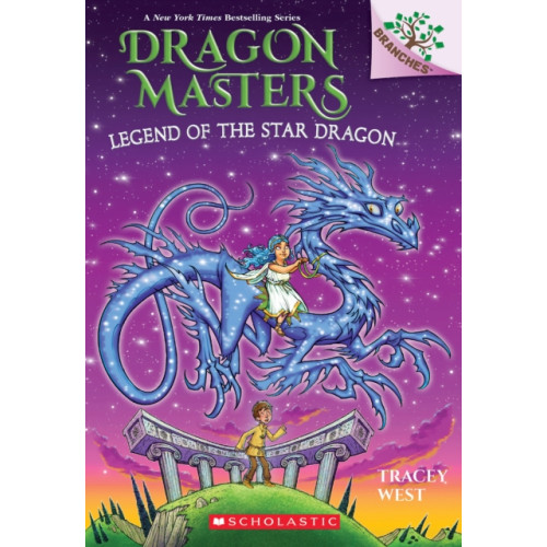 Scholastic Inc. Legend of the Star Dragon: A Branches Book (Dragon Masters #25) (inbunden, eng)