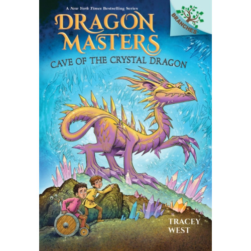 Not Stated Cave of the Crystal Dragon: A Branches Book (Dragon Masters #26)