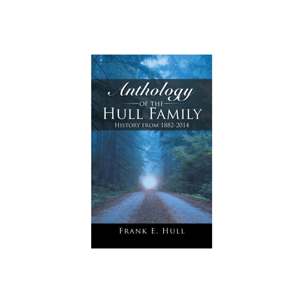 Produktbild för Anthology of the Hull Family (häftad, eng)