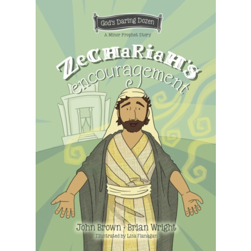 Christian Focus Publications Ltd Zechariah's Encouragement (inbunden, eng)