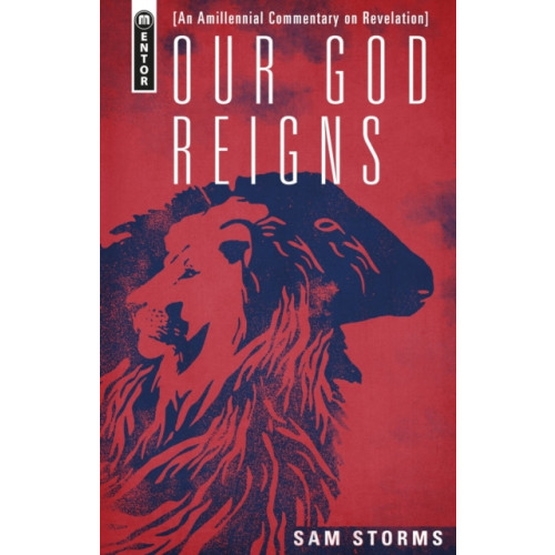 Our God Reigns (inbunden, eng)