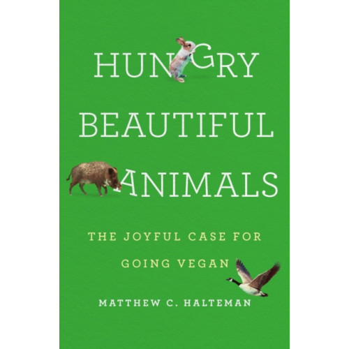 Basic Books Hungry Beautiful Animals (inbunden, eng)