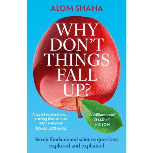 Hodder & Stoughton Why Don't Things Fall Up? (häftad, eng)