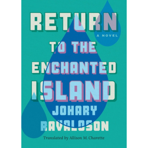 Amazon Publishing Return to the Enchanted Island (häftad, eng)