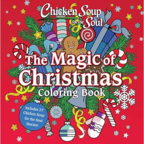 Chicken Soup for the Soul Publishing, LLC Chicken Soup for the Soul: The Magic of Christmas Coloring Book (häftad, eng)