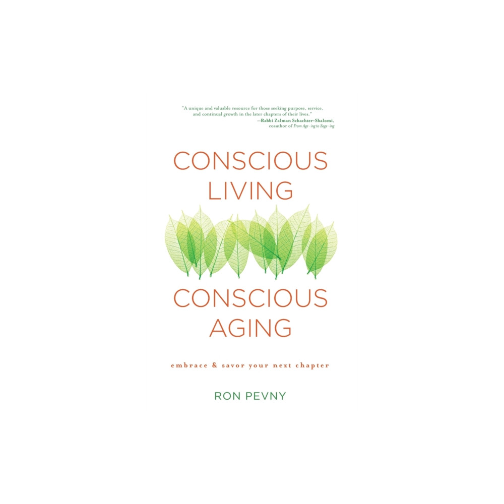 Produktbild för Conscious Living, Conscious Aging (häftad, eng)