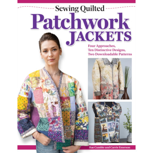Fox Chapel Publishing Sewing Quilted Patchwork Jackets (häftad, eng)