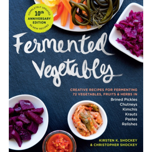 Workman Publishing Fermented Vegetables, 10th Anniversary Edition (häftad, eng)