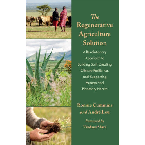 Chelsea Green Publishing Co The Regenerative Agriculture Solution (häftad, eng)